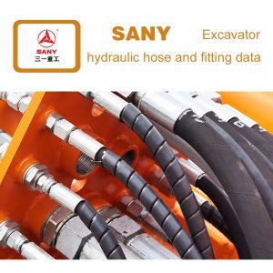 Data of hydraulic hose and fittings on SANY Excavator