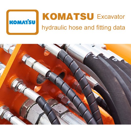 Data of hydraulic hose and fittings on KOMATSU Excavator Fluid Power